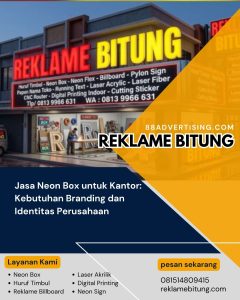 Jasa Neon Box untuk Kantor: Kebutuhan Branding dan Identitas Perusahaan