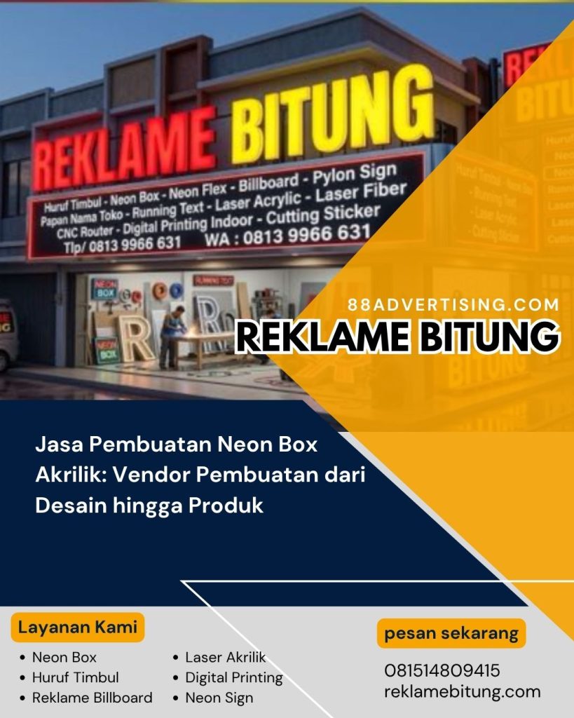 Jasa Pembuatan Neon Box Akrilik: Vendor Pembuatan dari Desain hingga Produk